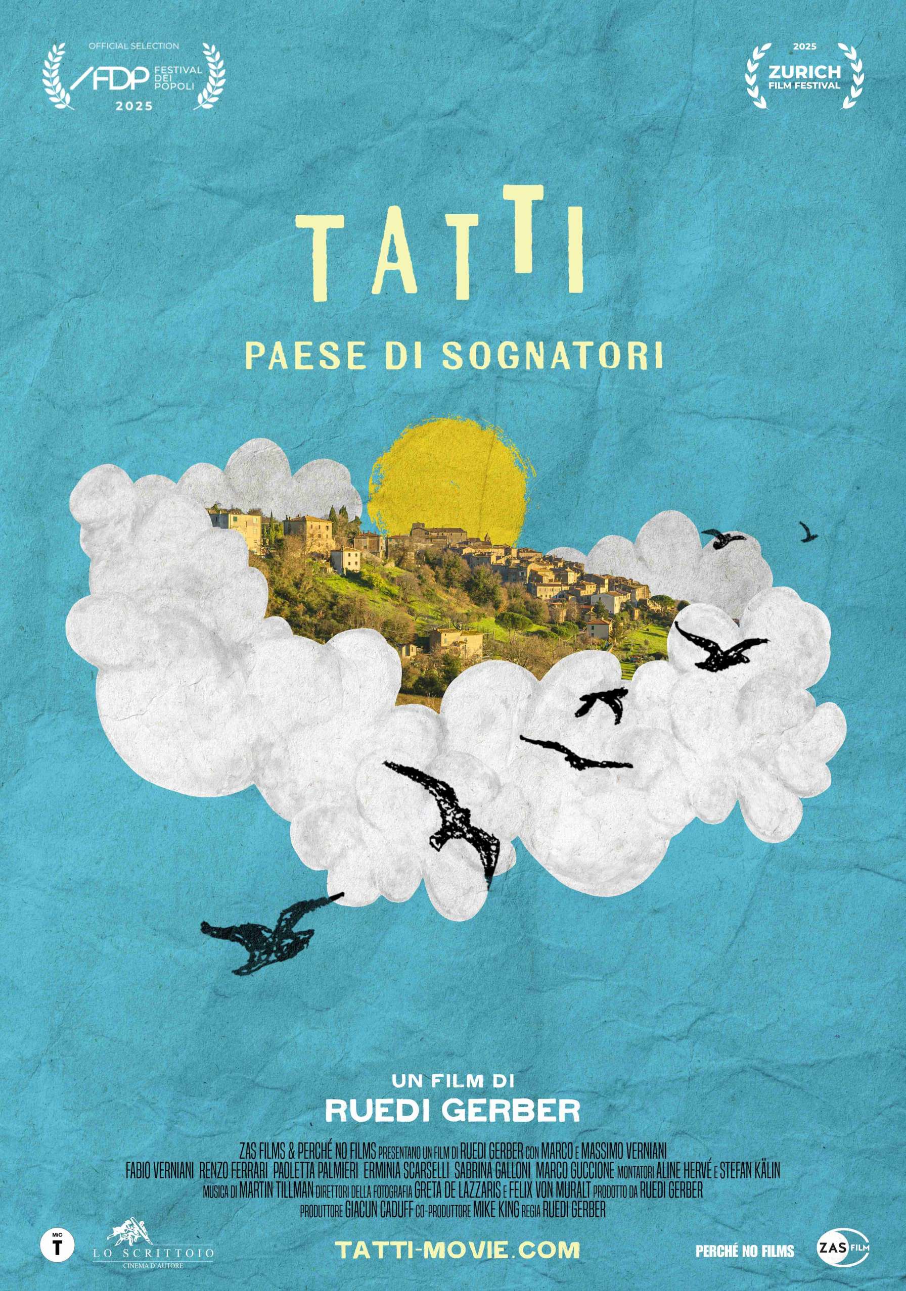 TATTI, PAESE DI SOGNATORI – Un film di Ruedi Gerber